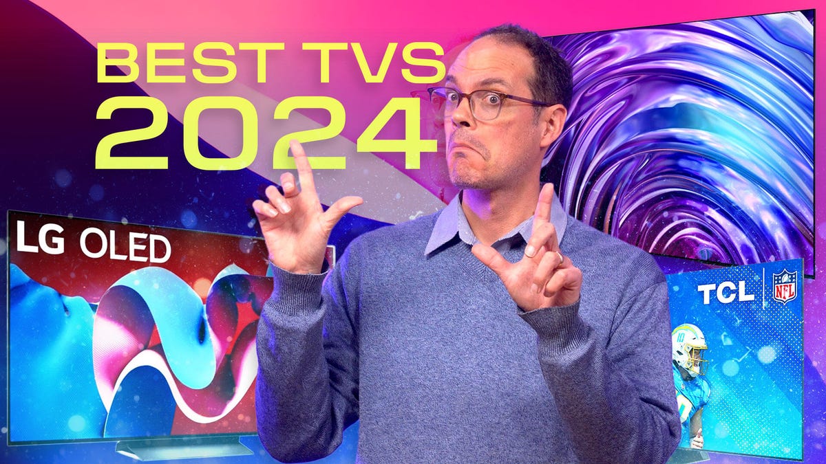 best-tvs-2024-cnet-expert-picks